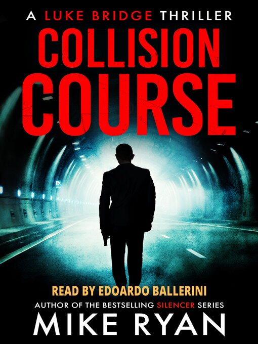 Title details for Collision Course by Mike Ryan - Available